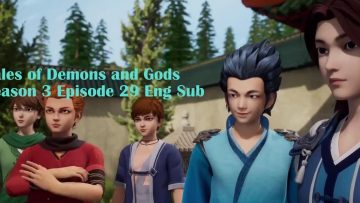 Tales of Demons and Gods Season 3 Episode 29 Eng Sub