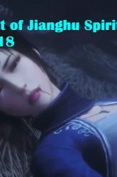 A Portrait of Jianghu Spirit Master Episode 18
