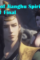 A Portrait of Jianghu Spirit Master Episode 41 Final