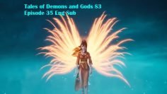 Tales of Demons and Gods S3 Episode 35 Eng Sub