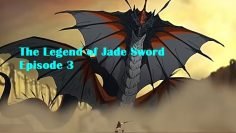 The Legend of Jade Sword Episode 3