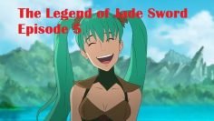 The Legend of Jade Sword Episode 5