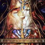 INCARNATION
